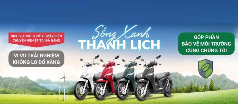 Thuê xe máy điện Đà Nẵng là lựa chọn tuyệt vời: tiện lợi – tiết kiệm – thân thiện môi trường.